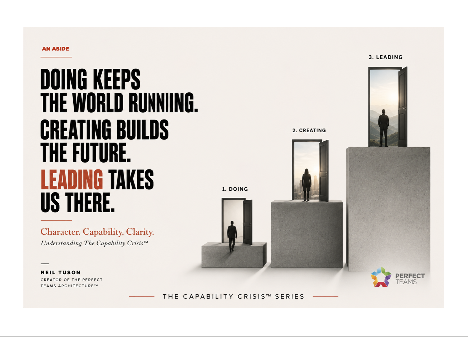 Leadership & The Capability Crisis™ — An Aside